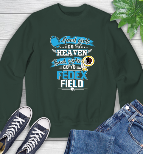 Washington Redskins NFL Bad Girls Go To Fedex Field Shirt Sweatshirt 12