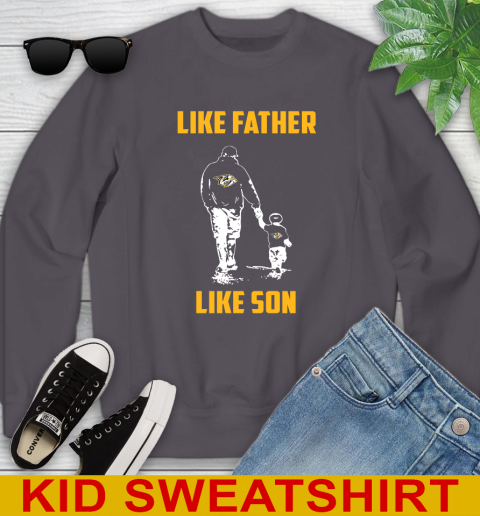 Nashville Predators NHL Hockey Like Father Like Son Sports Youth Sweatshirt 5
