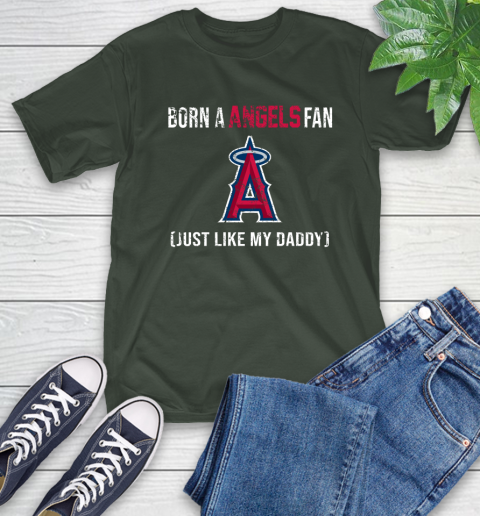MLB Baseball Los Angeles Angels Loyal Fan Just Like My Daddy Shirt T-Shirt 6