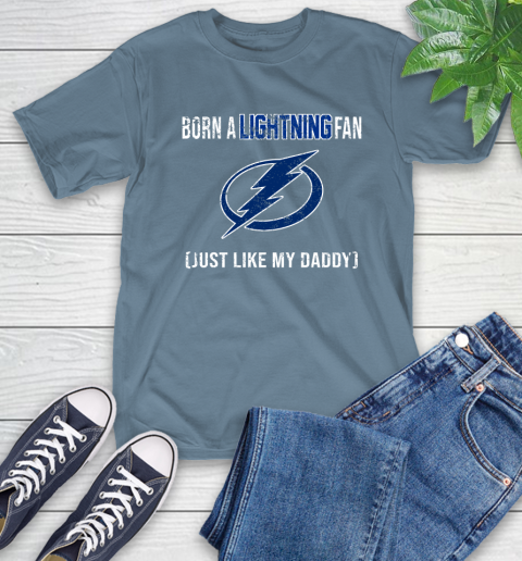 NHL Tampa Bay Lightning Hockey Loyal Fan Just Like My Daddy Shirt T-Shirt 9