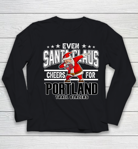 Portland Trail Blazers Even Santa Claus Cheers For Christmas NBA Youth Long Sleeve