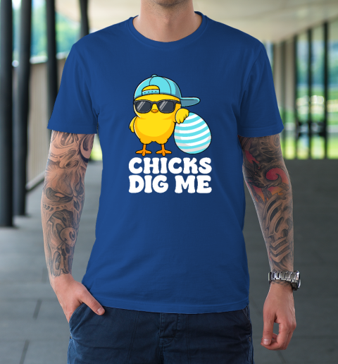 Chicks Dig Me Funny T-Shirt Chicks Dig Me Funny T-Shirt