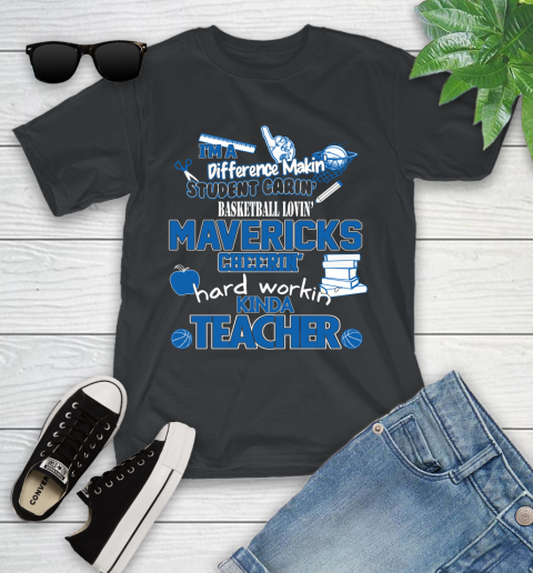Dallas Mavericks NBA I'm A Difference Making Student Caring Basketball Loving Kinda Teacher Youth T-Shirt