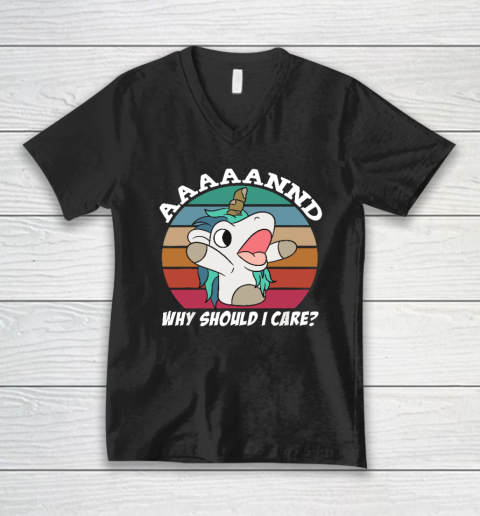 And Why Should I Care_ Funny Sarcastic Unicorn V-Neck T-Shirt