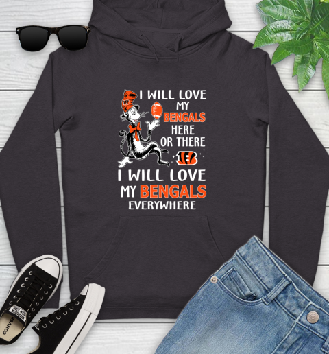 NFL Football Cincinnati Bengals I Will Love My Bengals Everywhere Dr Seuss Shirt Youth Hoodie 6