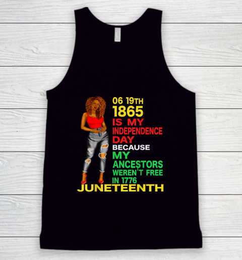 Happy Juneteenth Is My Independence Day Free Black Tank Top