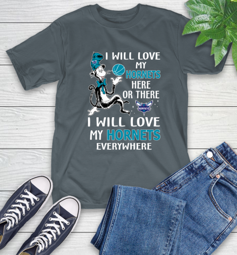 NBA Basketball Charlotte Hornets I Will Love My Hornets Everywhere Dr Seuss Shirt T-Shirt 7