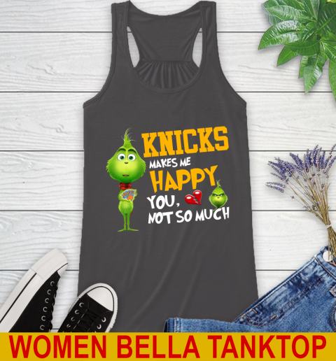 NBA New York Knicks Makes Me Happy You Not So Much Grinch Basketball Sports Racerback Tank 10