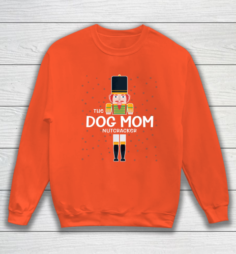 Dog Mom Nutcracker Family Matching Funny Gift Pajama Sweatshirt 3