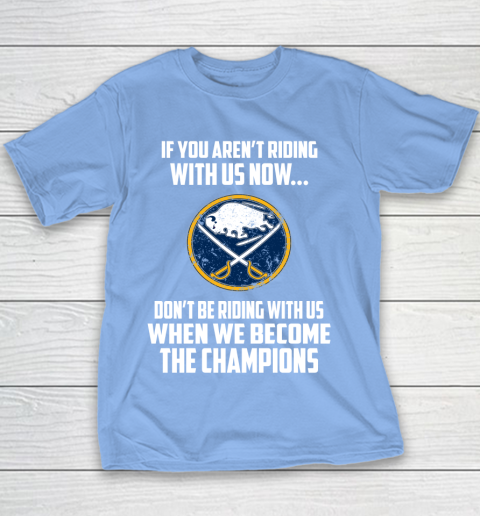 NHL Buffalo Sabres Hockey We Become The Champions Youth T-Shirt 8