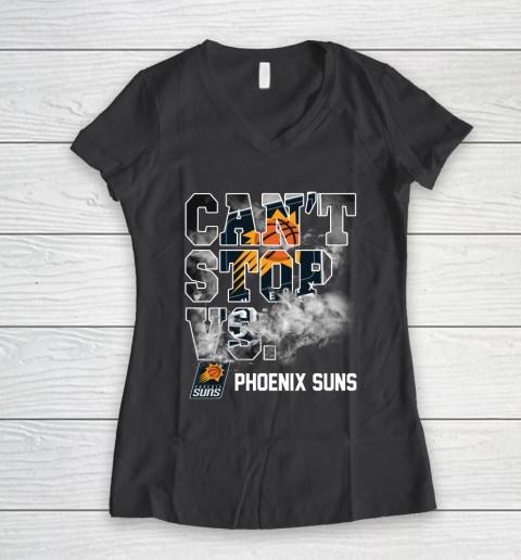 NBA Phoenix Suns Basketball Can't Stop Vs Women's V-Neck T-Shirt 6