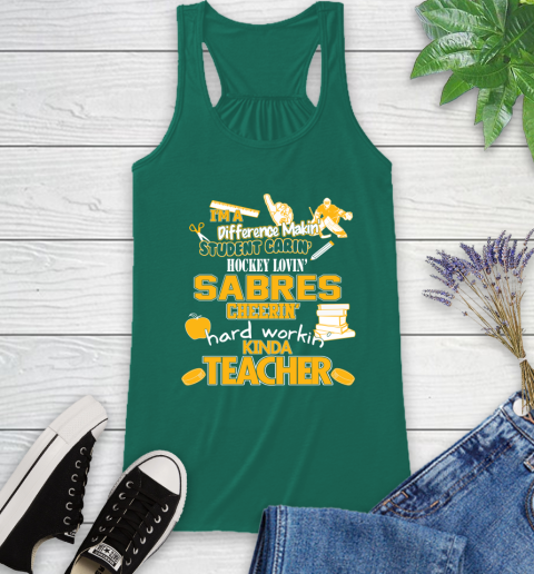 Buffalo Sabres NHL I'm A Difference Making Student Caring Hockey Loving Kinda Teacher Racerback Tank - Image 7