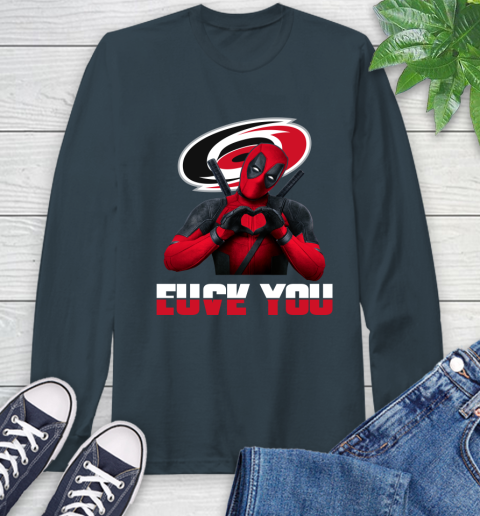 NHL Carolina Hurricanes Deadpool Love You Fuck You Hockey Sports Long Sleeve T-Shirt 9
