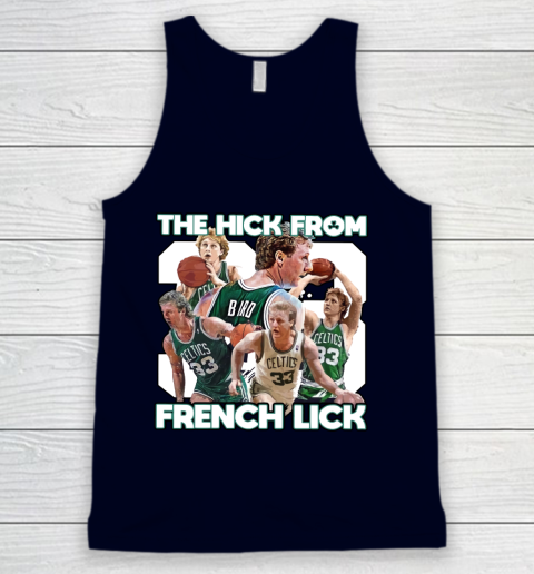 33 The Hick From French Lick Tank Top 2