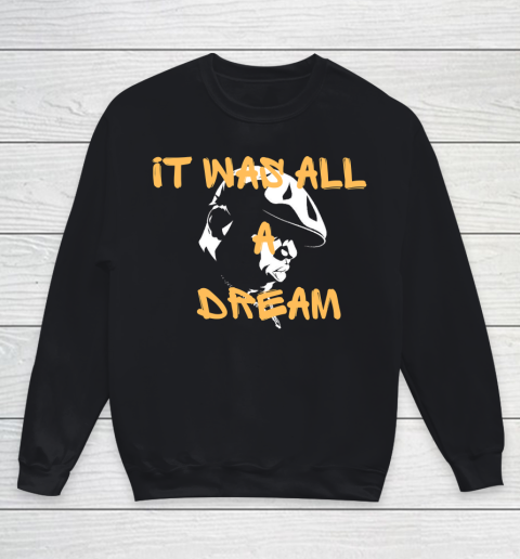 Juicy Biggie Smalls It Was All A Dream Youth Sweatshirt