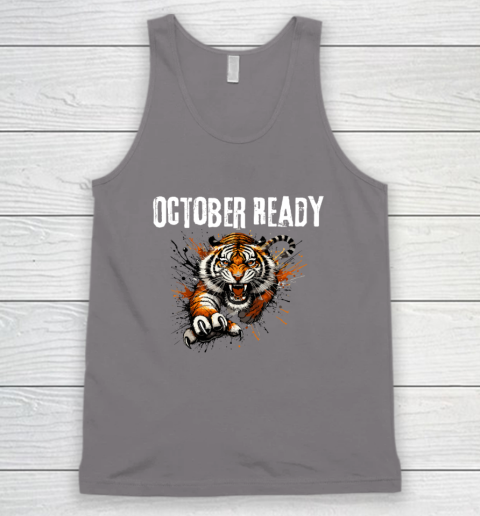 Funny October Ready For Ready Tiger Tank Top 5