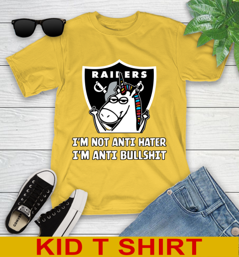 Oakland Raiders NFL Football Unicorn I'm Not Anti Hater I'm Anti Bullshit Youth T-Shirt 8