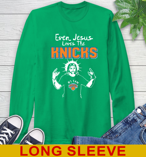New York Knicks NBA Basketball Even Jesus Loves The Knicks Shirt Long Sleeve T-Shirt 8