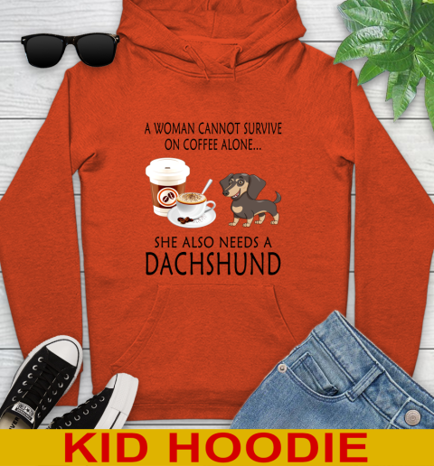 Women cannot survive on coffee alone she also need a DACHSHUND tshirt 114