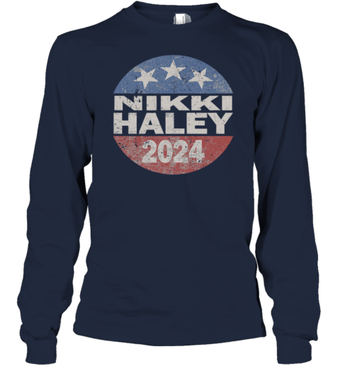 Vintage Nikki Haley 2024 Presidential Elections Long Sleeve T-Shirt
