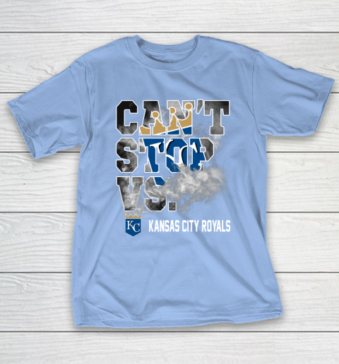 MLB Kansas City Royals Baseball Can't Stop Vs Kansas City Royals T-Shirt 10