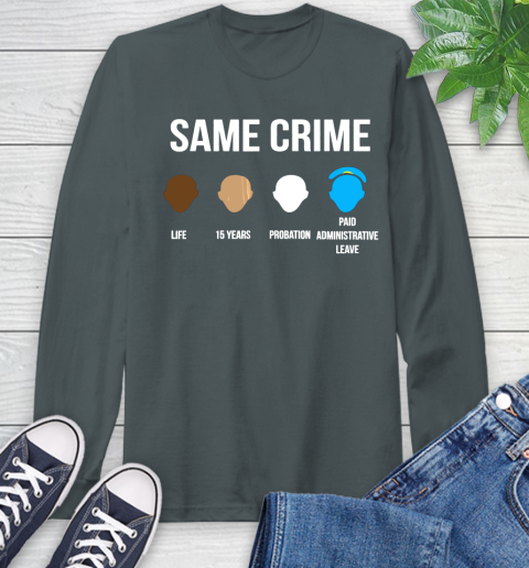 Same Crime T Shirt For Men Women Shirt 60