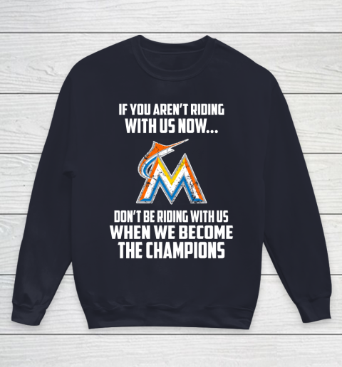 MLB Miami Marlins Baseball We Become The Champions Youth Sweatshirt 2