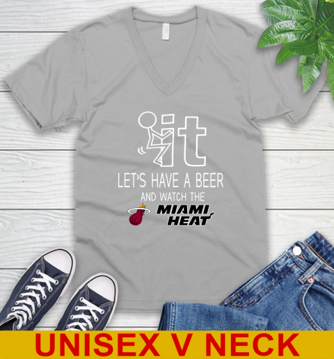 Miami Heat Basketball NBA Let's Have A Beer And Watch Your Team Sports V-Neck T-Shirt 3