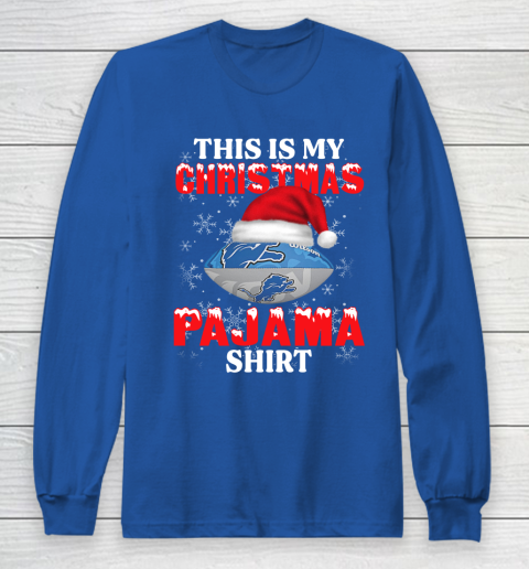 Detroit Lions This Is My Christmas Pajama Shirt NFL Long Sleeve T-Shirt 6