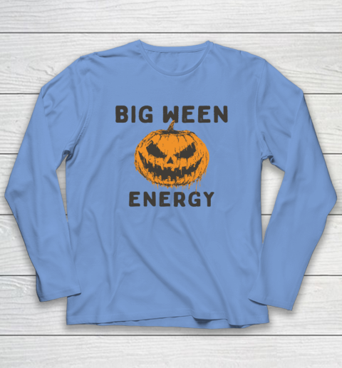 Halloween Pumpkin Head Big Ween Energy Spooky Long Sleeve T-Shirt 6
