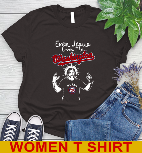 Washington Nationals MLB Baseball Even Jesus Loves The Washington Shirt Women's T-Shirt 9