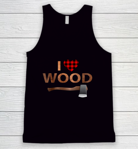 I Love Wood T Shirt Lumberjack Heart Halloween Party Tank Top