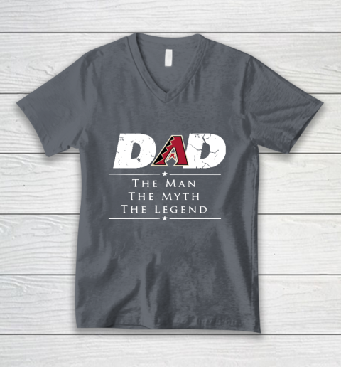Arizona Diamondbacks MLB Baseball Dad The Man The Myth The Legend V-Neck T-Shirt 4