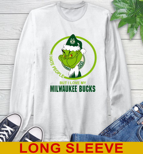 Milwaukee Bucks NBA Christmas Grinch I Hate People But I Love My Favorite Basketball Team Long Sleeve T-Shirt