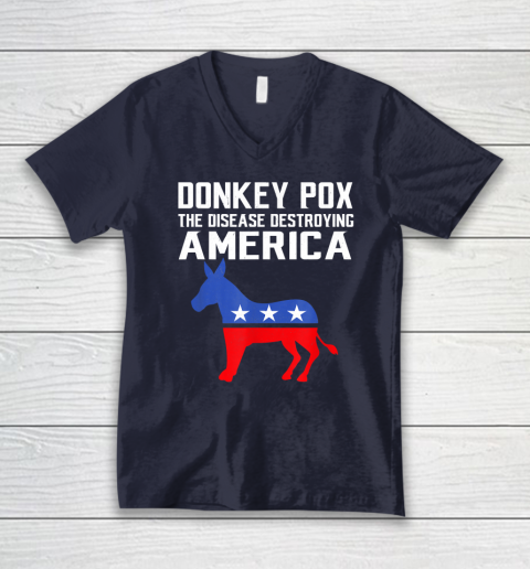 Donkey Pox The Disease Destroying America Funny Anti Biden V-Neck T-Shirt 2