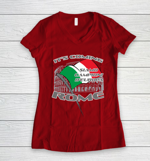 ITALIA Football Champions  SIAMO CAMPIONI D'EUROPA It's coming Rome Women's V-Neck T-Shirt 8