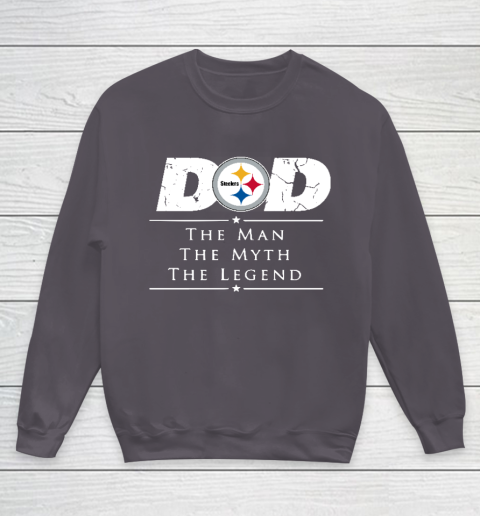 Pittsburgh Steelers NFL Football Dad The Man The Myth The Legend Youth Sweatshirt 5