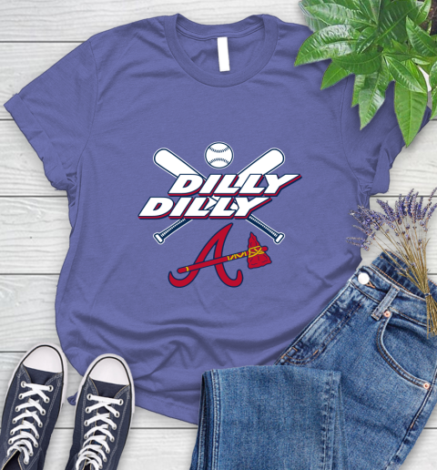 MLB Atlanta Braves Dilly Dilly Baseball Sports Women's T-Shirt 11