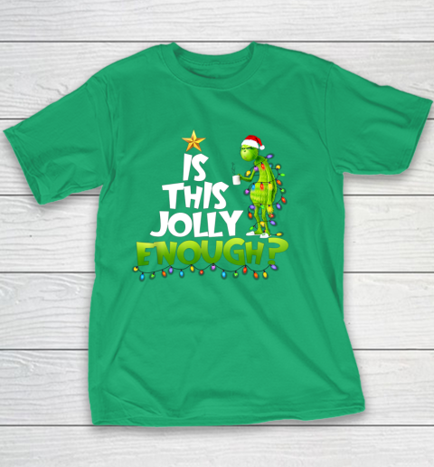 Grinch Is this jolly enough Noel merry christmas Youth T-Shirt 3