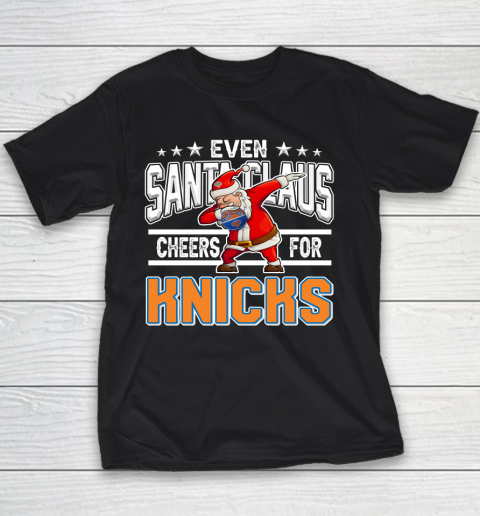 New York Knicks Even Santa Claus Cheers For Christmas NBA Youth T-Shirt