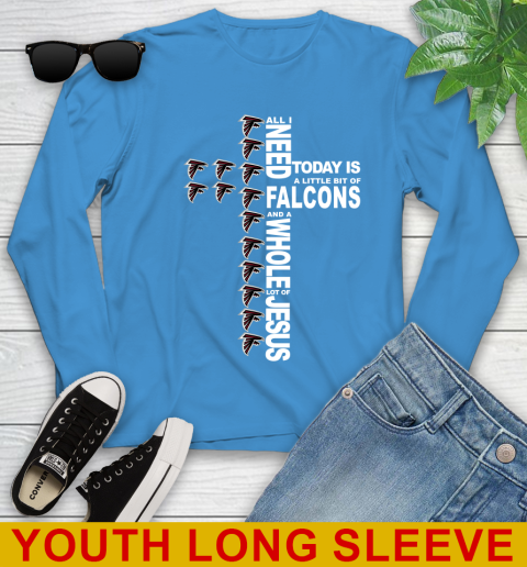 NFL All I Need Today Is A Little Bit Of Atlanta Falcons Shirt Youth Long Sleeve 8