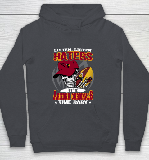 Listen Haters It is CARDINALS Time Baby NFL Youth Hoodie 5