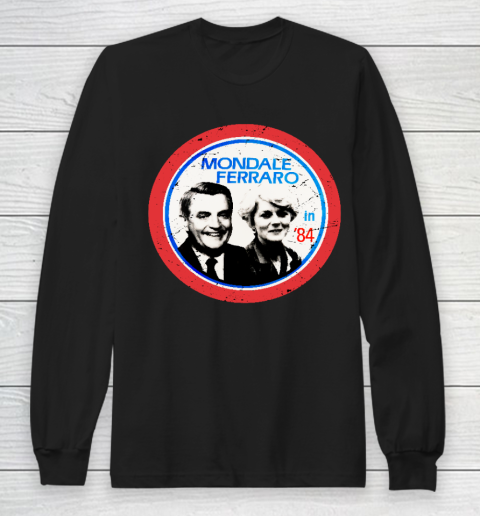 Walter Mondale Geraldine Ferrero Vintage 1984 Election Long Sleeve T-Shirt