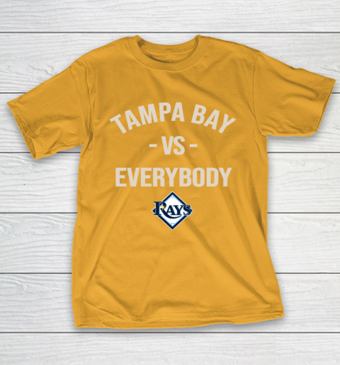 Tampa Bay Rays Vs Everybody T-Shirt 2