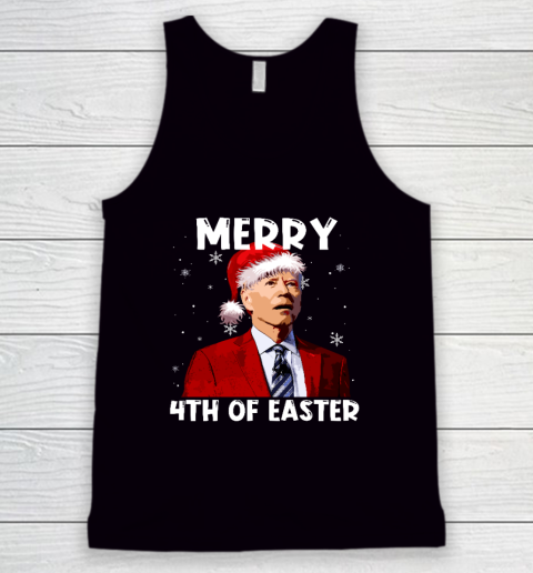Joe Biden Santa Hat Merry 4th Of Easter Christmas Funny Tank Top
