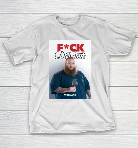 Fuck That's Delicious Shirt T-Shirt