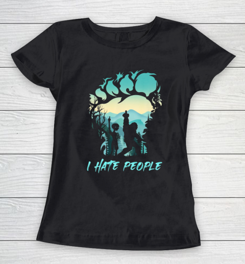 Alien Bigfoot Middle Finger I Hate People Funny Camping Women's T-Shirt