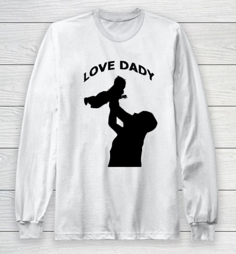 Father's Day Funny Gift Ideas Apparel  father day tshirt Long Sleeve T-Shirt