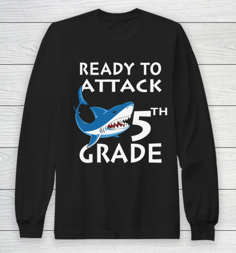 Back To School Shirt Ready to attack 5th grade 1 Long Sleeve T-Shirt