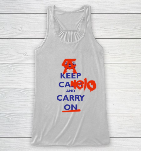 Keep Canelo And Carry On Racerback Tank